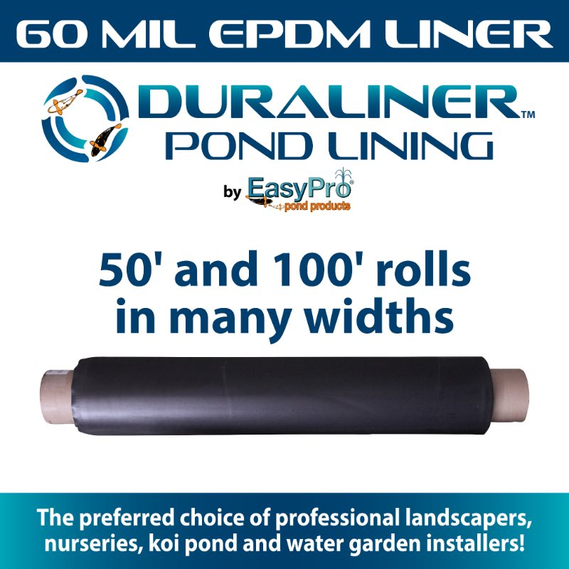 EasyPro DuraLiner 60 Mil EPDM Pond Liner | By the Roll - Available in 50 and 100 inches rolls in many widths